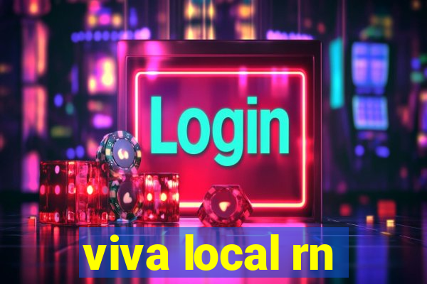 viva local rn